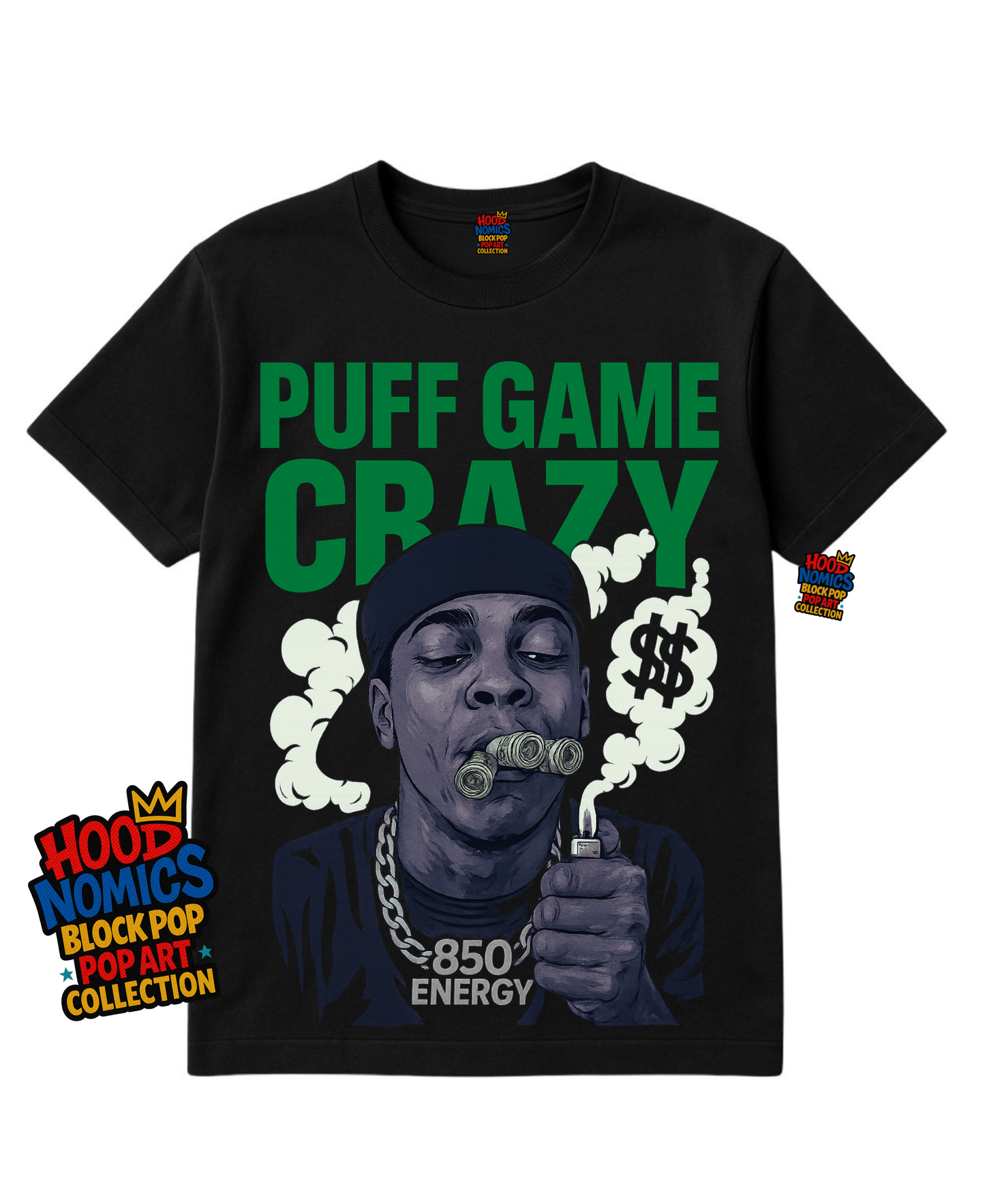 Puff Game Crazy Tee - Hoodnomics Apparel