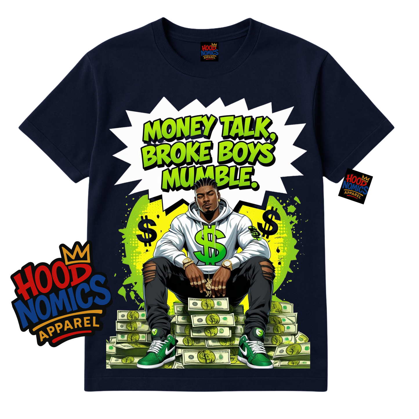 Money Talk, Broke Boys Mumble™ Tee-Block Pop Collection
by Hoodnomics Apparel™