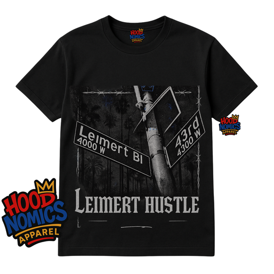 Leimert Hustle Tee— Hoodnomics Apparel™