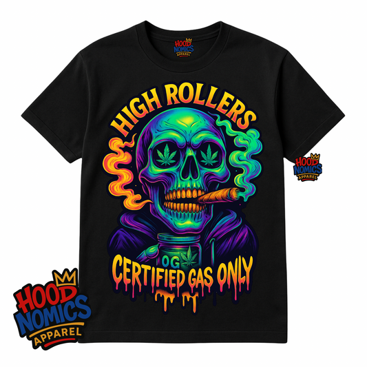 High Rollers™ – Certified Gas Only
by Hoodnomics Apparel™