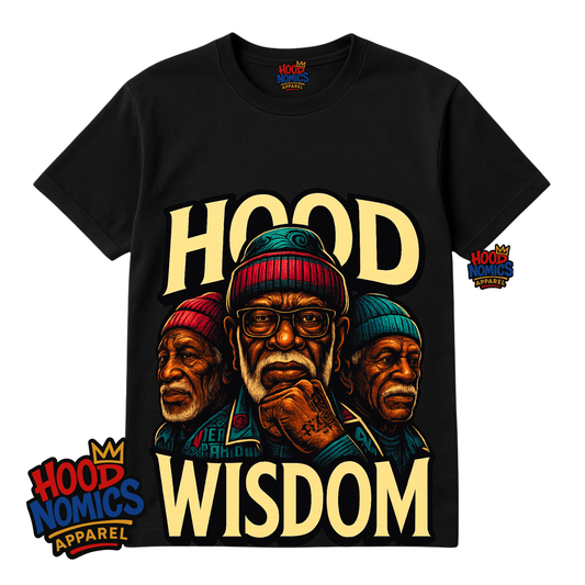 Hood Wisdom Tee Legacy Line Edition- Hoodnomics Apparel