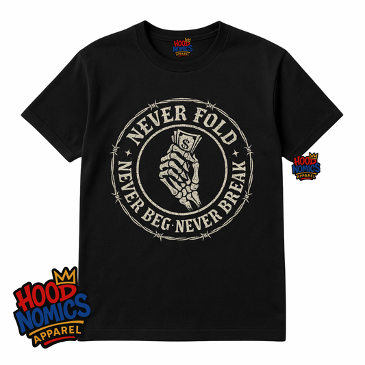 Never Fold Tee – Hoodnomics Apparel™